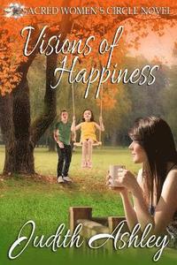 bokomslag Visions of Happiness