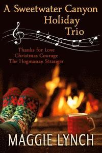 bokomslag A Sweetwater Canyon Holiday Trio