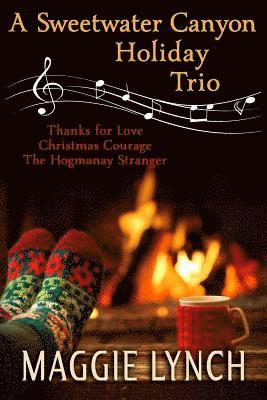 Sweetwater Canyon Holiday Trio