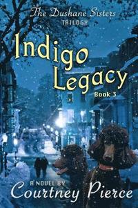 bokomslag Indigo Legacy