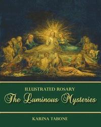 bokomslag The Luminous Mysteries