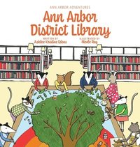 bokomslag Ann Arbor Adventures: Ann Arbor District Library