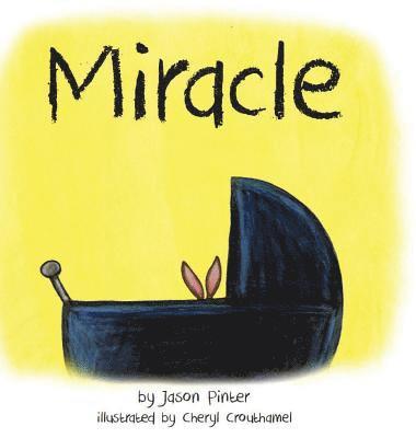 Jason Pinter - Miracle, Inbunden