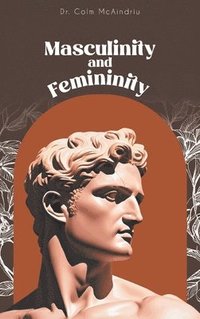 bokomslag Masculinity and Femininity