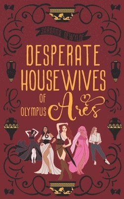 Desperate Housewives of Olympus 1