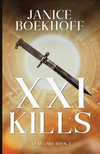 bokomslag Twenty-One Kills
