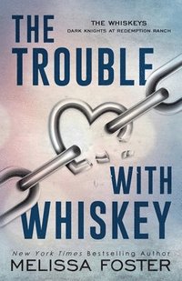 bokomslag Trouble with Whiskey