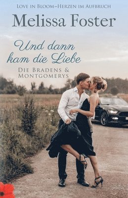 bokomslag Und dann kam die Liebe