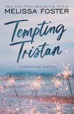 Melissa Foster - Tempting Tristan (A sexy standalone M/M romance), Häftad