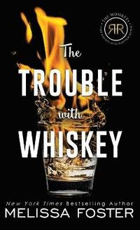 bokomslag Trouble with Whiskey