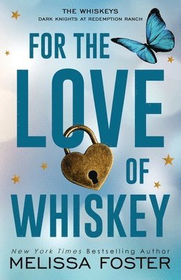 bokomslag For the Love of Whiskey