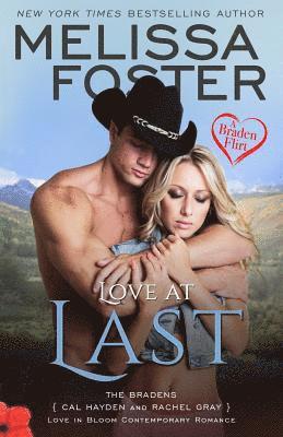 Love at Last (A Braden Flirt) 1