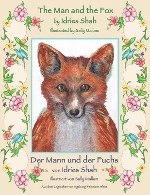 bokomslag The Man and the Fox -- Der Mann und der Fuchs