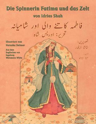Idries Shah - Spinnerin Fatima und das Zelt, Häftad