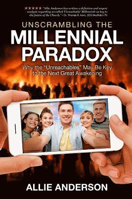 bokomslag Unscrambling the Millennial Paradox