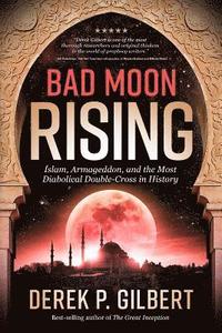 bokomslag Bad Moon Rising
