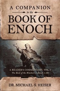 bokomslag A Companion to the Book of Enoch