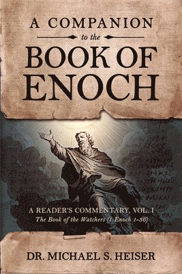 A Companion to the Book of Enoch 1