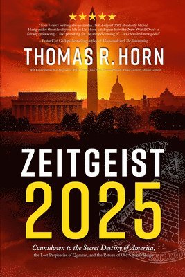 Thomas R Horn - Zeitgeist 2025, Häftad