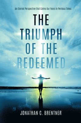 The Triumph of the Redeemed 1