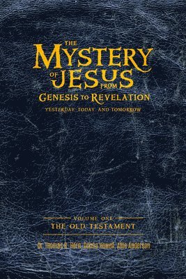 The Mystery of Jesus 1