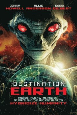 Derek Gilbert, Allie Anderson, Donna Howell - Destination, Häftad