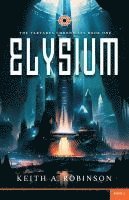 bokomslag Elysium: The Tartarus Chronicles Book One: Elysium