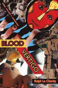 bokomslag Blood Vertigo