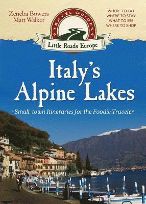 Italy's Alpine Lakes 1