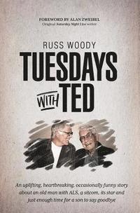 bokomslag Tuesdays with Ted