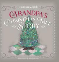 bokomslag Grandpa's Christmas Tree Story