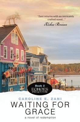 Caroline E Zani - Waiting for Grace, Häftad