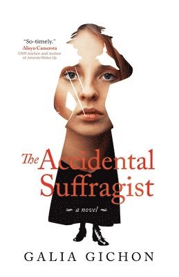 bokomslag Accidental Suffragist