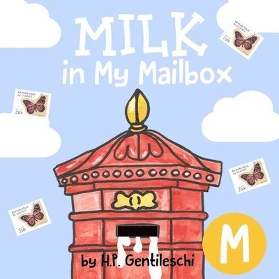 Milk in My Mailbox 1