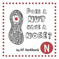 bokomslag Does A Nut Have A Nose?
