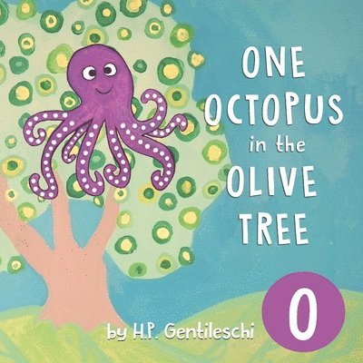 One Octopus in the Olive Tree