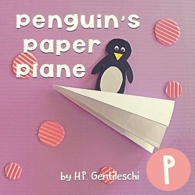 Penguin's Paper Plane 1