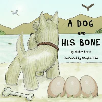 Mister Brock - A Dog and His Bone, Häftad