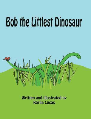 Bob the Littlest Dinosaur 1