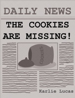 The Cookies Are Missing! 1