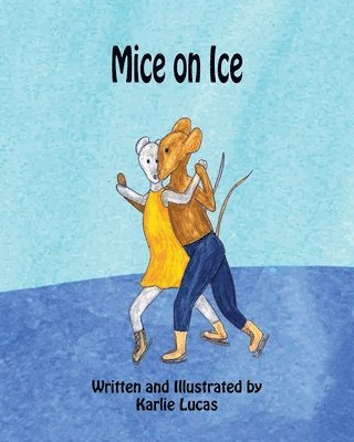 Mice on Ice 1