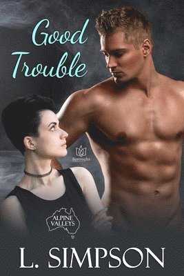 L. Simpson - Good Trouble, Häftad