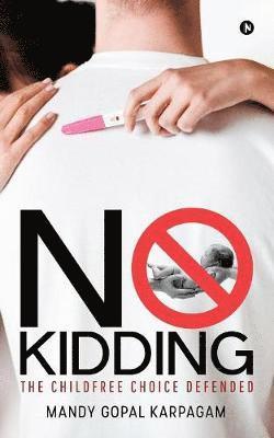 Mandy Gopal Karpagam - No Kidding, Häftad