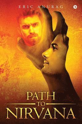 Eric Anurag - Path to Nirvana, Häftad