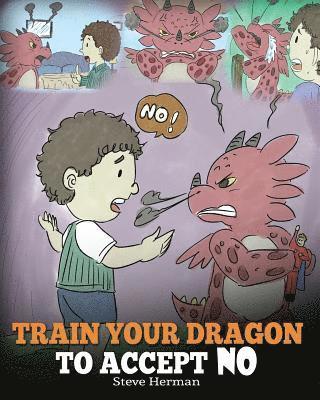 bokomslag Train Your Dragon To Accept NO