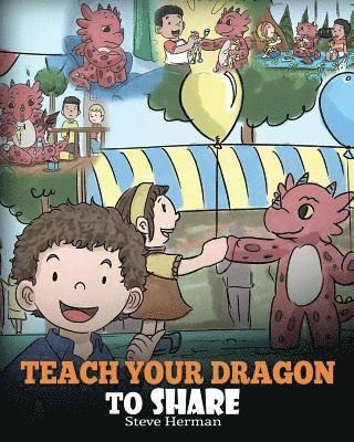 bokomslag Teach Your Dragon To Share