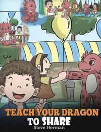 bokomslag Teach Your Dragon To Share