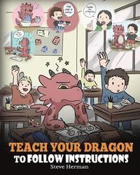 bokomslag Teach Your Dragon to Follow Instructions