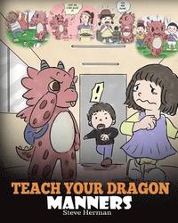 bokomslag Teach Your Dragon Manners