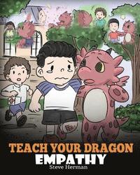 bokomslag Teach Your Dragon Empathy